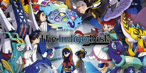 indigo disk leaks|Pokemon Scarlet and Violets Indigo Disk DLC Leaks。